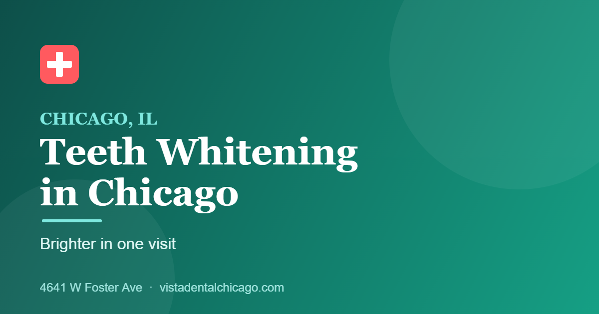 Professional teeth whitening in Chicago at Vista Dental