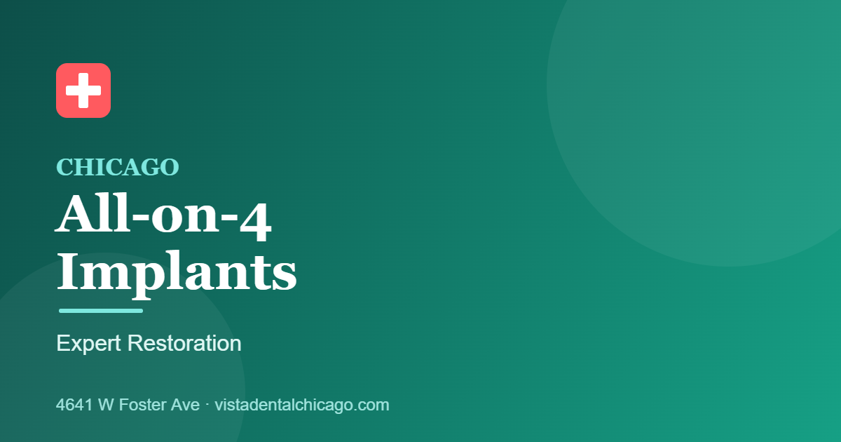 All-on-4 dental implants in Chicago &ndash; permanent full-mouth restoration at Vista Dental